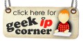 Geek Corner